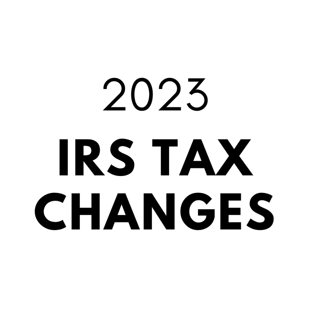 irs-federal-tax-changes-for-2023-cashflow-dividends