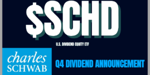 charles schwab schd q4 dividend distribution announcement